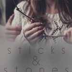 Sticks & Stones Rachael Brownell
